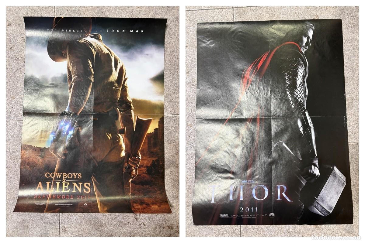 Cine: DOBLE POSTER DE CINE - COWBOYS & ALIENS / THOR - MEDIDAS APROX.: 57 X 41 CM.