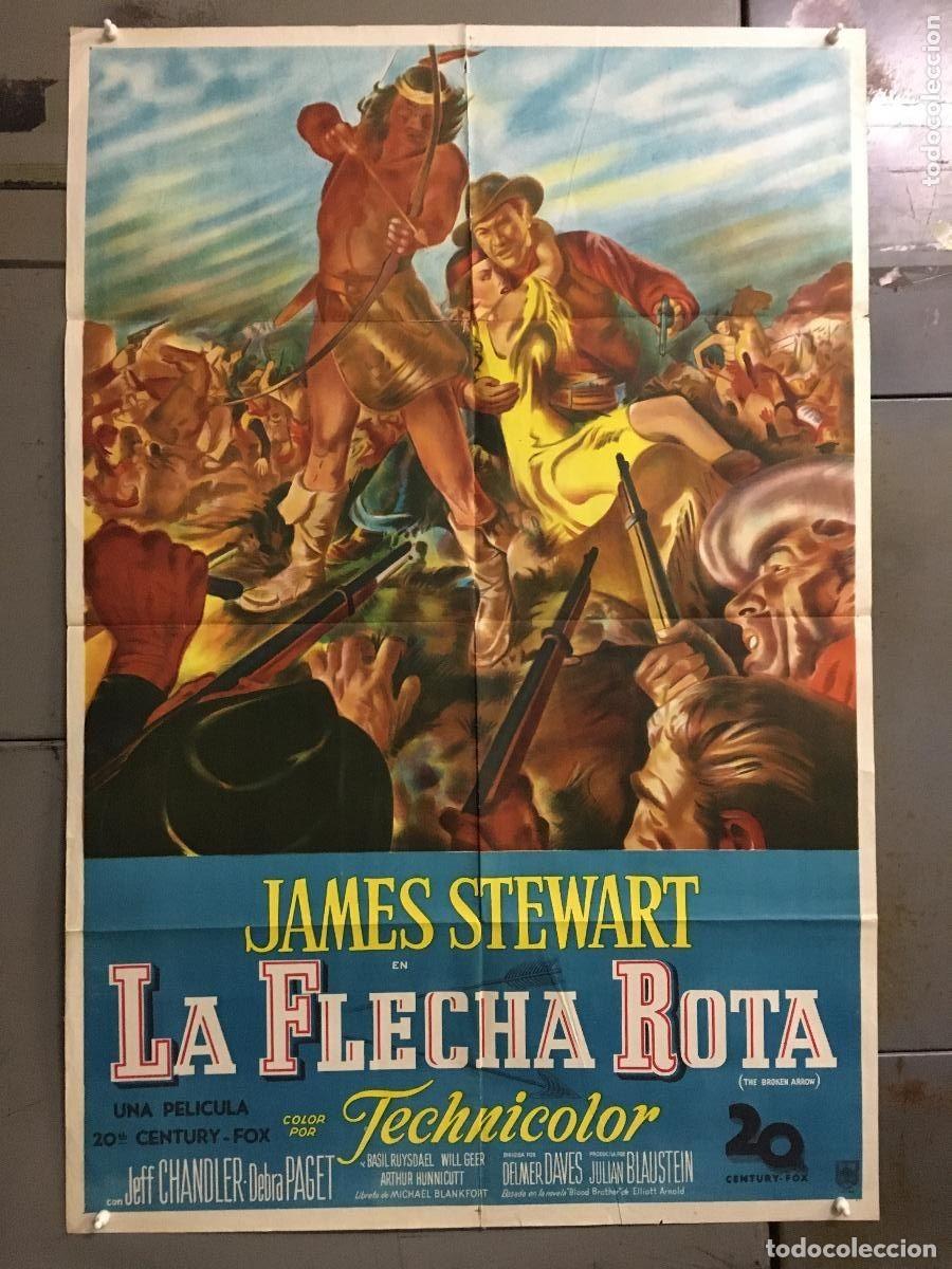 Cine: PJE 0437 FLECHA ROTA JAMES STEWART DEBRA PAGET JEFF CHANDLER POSTER ORIG ARGENTINO 75X110 LITOGRAFIA