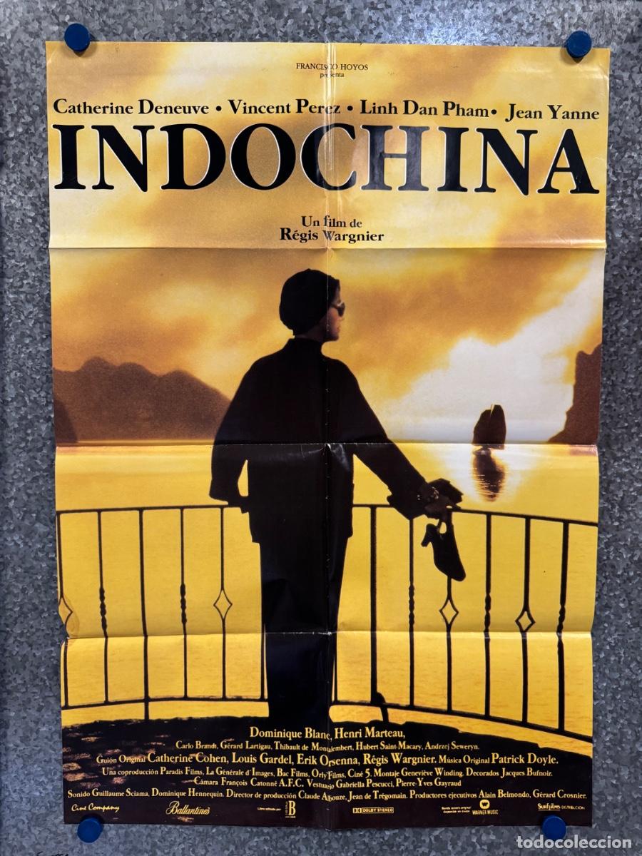 Cine: Indochina , Catherine Deneuve, Vincent Perez, POSTER ORIGINAL