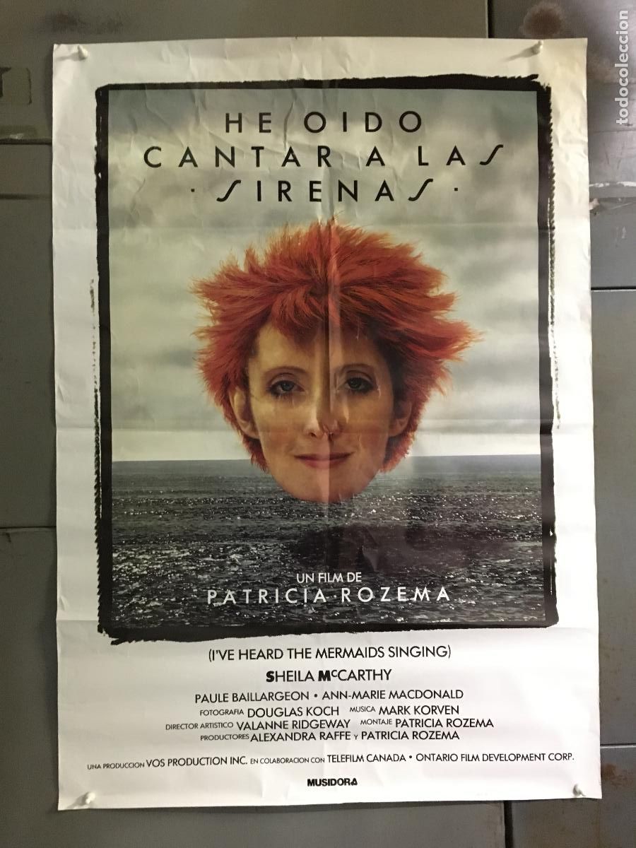 Cine: AFF81 HE OIDO CANTAR A LAS SIRENAS SHEILA McCARTHY PATRICIA ROZEMA POSTER ORIGINAL 70X100 ESTRENO h1