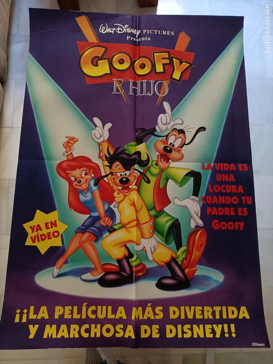 Cine: POSTER ORIGINAL WALT DISNEY. DE LA PEL&Iacute;CULA. GOOFY E HIJO. 98X68 CM.