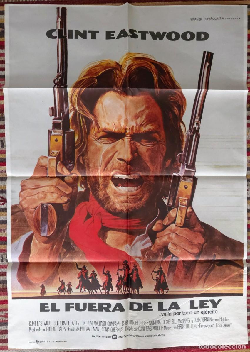 Cine: Cartel original cine EL FUERA DE LA LEY Clint Eastwood estreno 1976 Western 70x100