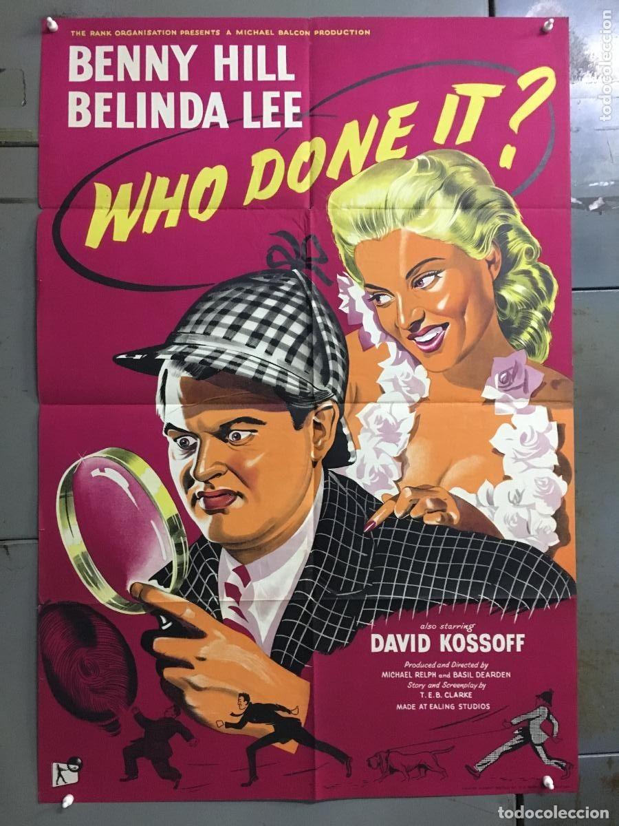 Cine: PJE 0446 WHO DONE IT BENNY HILL BELINDA LEE SHERLOCK HOLMES POSTER ORIGINAL INGLES 70X100 LITOGRAFIA
