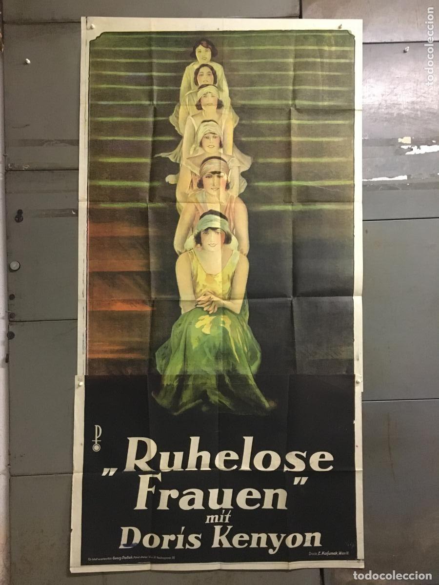 Cine: PJE 0447 RESTLESS WIVES DORIS KENYON LA CAVA CINE MUDO POSTER ORIGINAL AUSTRIACO 95X190 LITOGRAFIA