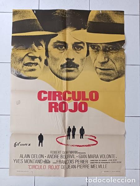 Cinema: VKD 2213 CIRCULO ROJO ALAIN DELON JEAN-PIERRE MELVILLE BOURVIL POSTER ORIGINAL ESTRENO 70X100