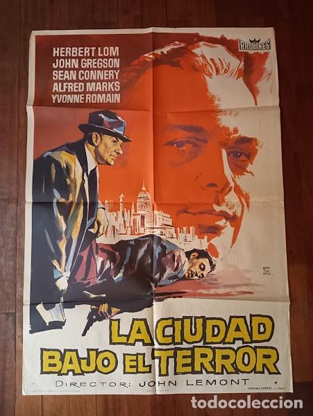 Cinema: SMP 2356 LA CIUDAD BAJO EL TERROR HERBERT LOM SEAN CONNERY MONTALBAN POSTER ORIGINAL 70X100 ESTRENO