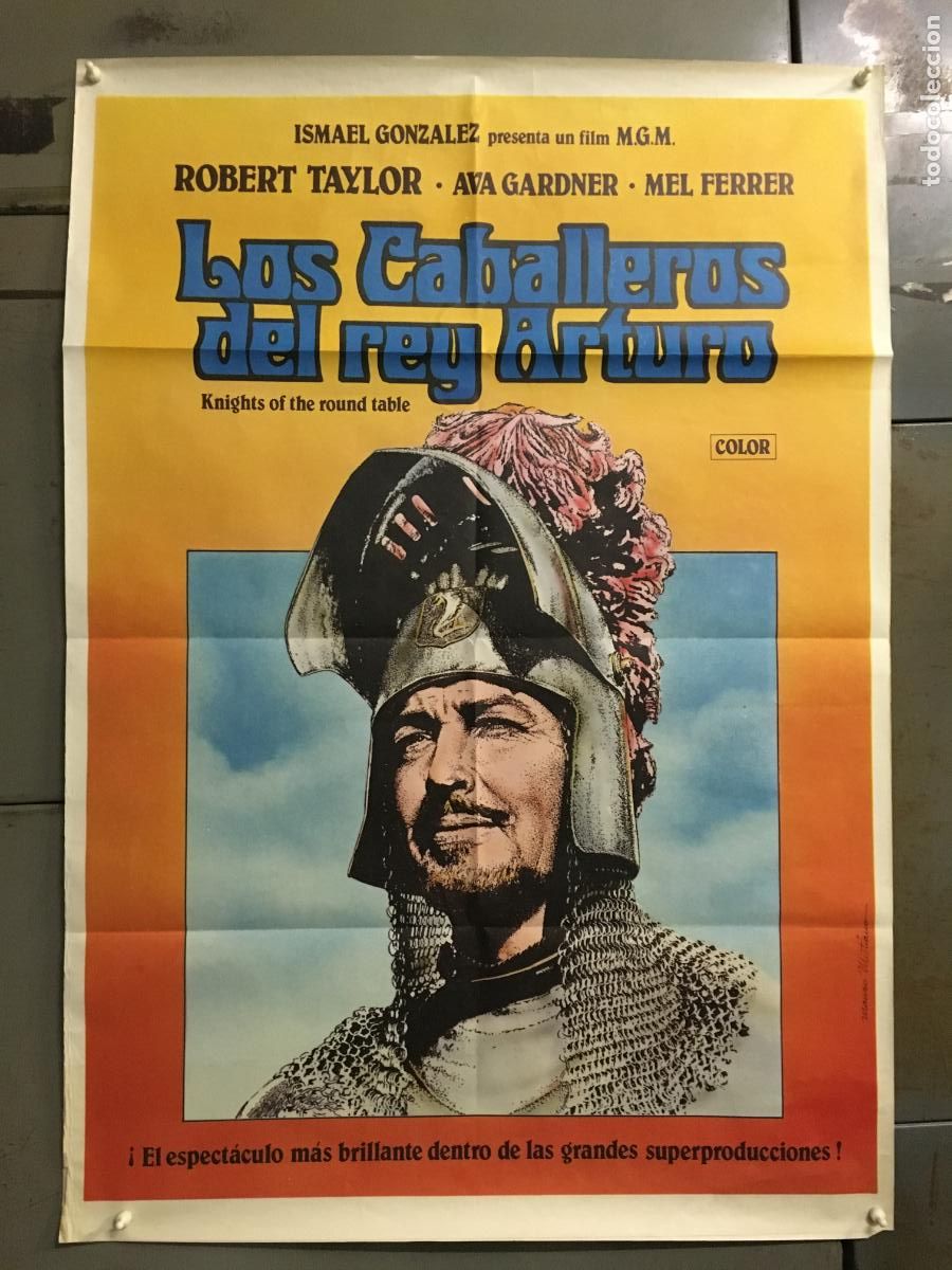 Cine: AEZ40 LOS CABALLEROS DEL REY ARTURO AVA GARDNER ROBERT TAYLOR MISTIANO POSTER ORIG 70X100 ESPA&Ntilde;OL h0