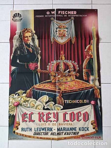 Cine: SMP 2364 EL REY LOCO O.W. FISCHER RUTH LEUWERIK POSTER ORIGINAL 70X100 ESTRENO LITOGRAFIA B