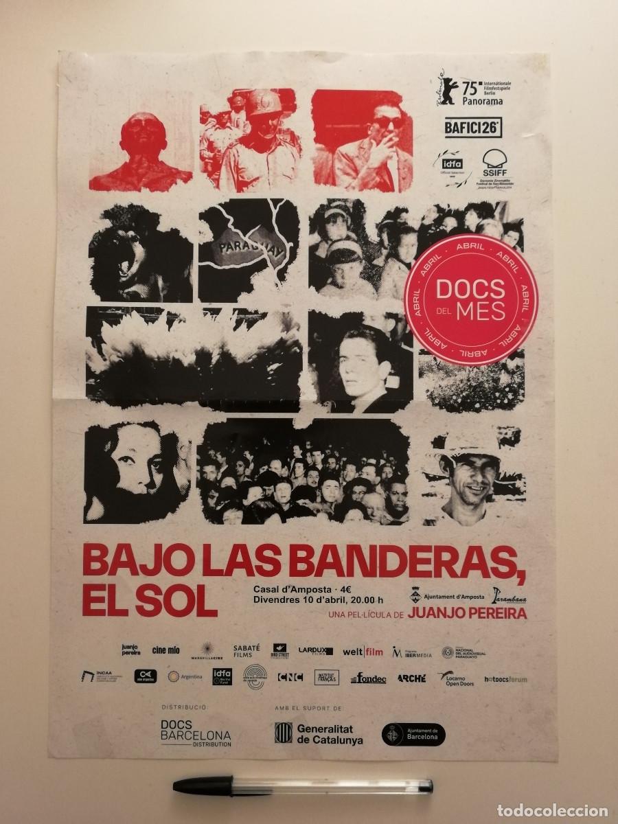 Cine: CARATULA ORIGINAL -A3- BAJO LAS BANDERAS EL SOL - DOCUMENTAL - Juanjo Pereira