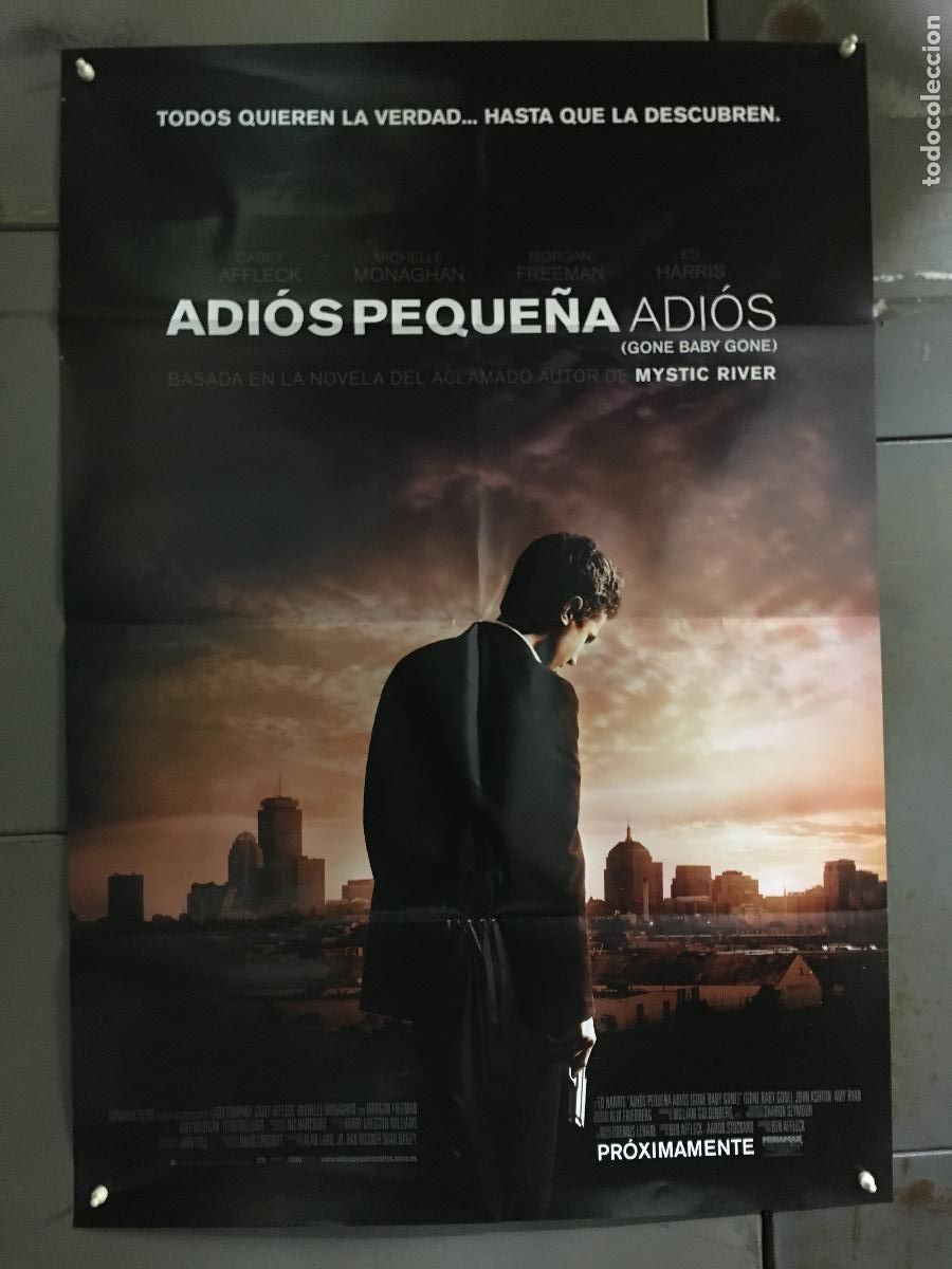 Cine: AFG04 ADIOS PEQUE&Ntilde;A GONE BABY GONE CASEY AFFLECK MICHELLE MONAGHAN POSTER ORIGINAL 70X100 ESTRENO h0