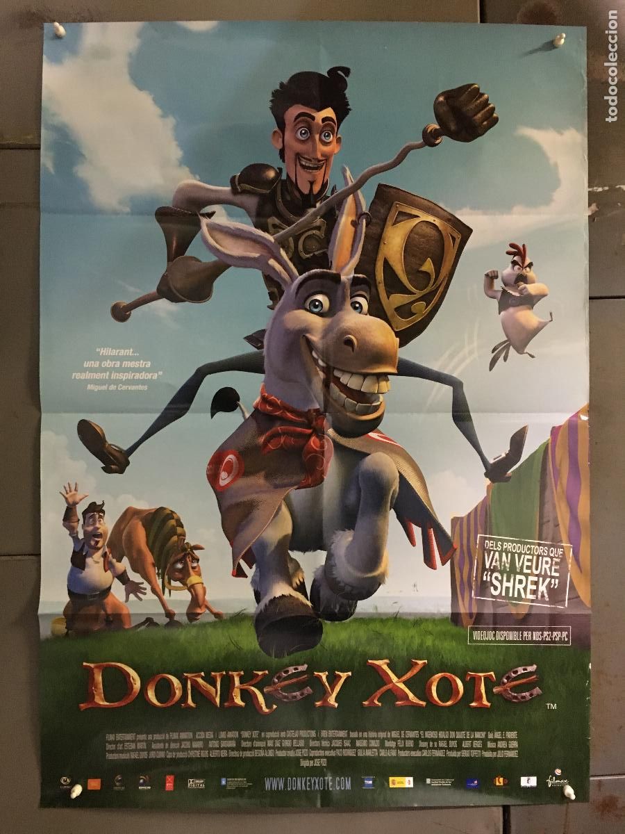 Cine: AFG05 DONKEY XOTE quijote ANIMACION POSTER ORIGINAL 70X100 ESTRENO h0 en catal&aacute;n