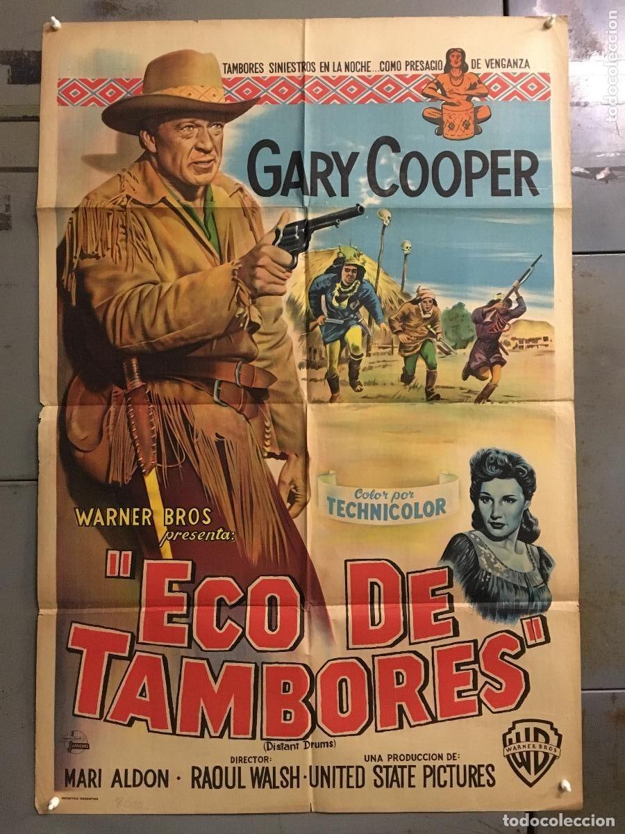 Cine: PJE 0463 TAMBORES LEJANOS GARY COOPER RAOUL WALSH POSTER ORIGINAL ARGENTINO 75X110 LITOGRAFIA