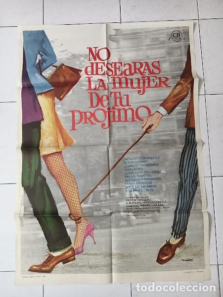 Cinema: VKD 2238 NO DESEARAS LA MUJER DE TU PROJIMO SONIA BRUNO ARTURO FERNANDEZ MAC POSTER 70X100 ESTRENO