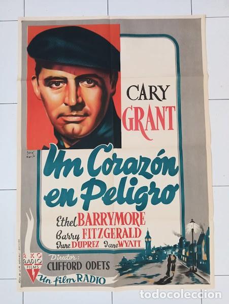 Cine: SMP 2381 UN CORAZON EN PELIGRO CARY GRANT POSTER ORIGINAL 70X100 ESTRENO LITOGRAFIA
