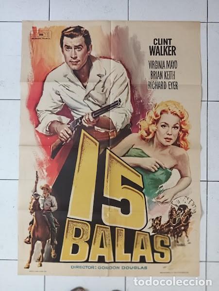 Cine: SMP 2383 15 BALAS CLINT WALKER VIRGINIA MAYO MAC POSTER ORIGINAL 70X100 ESTRENO
