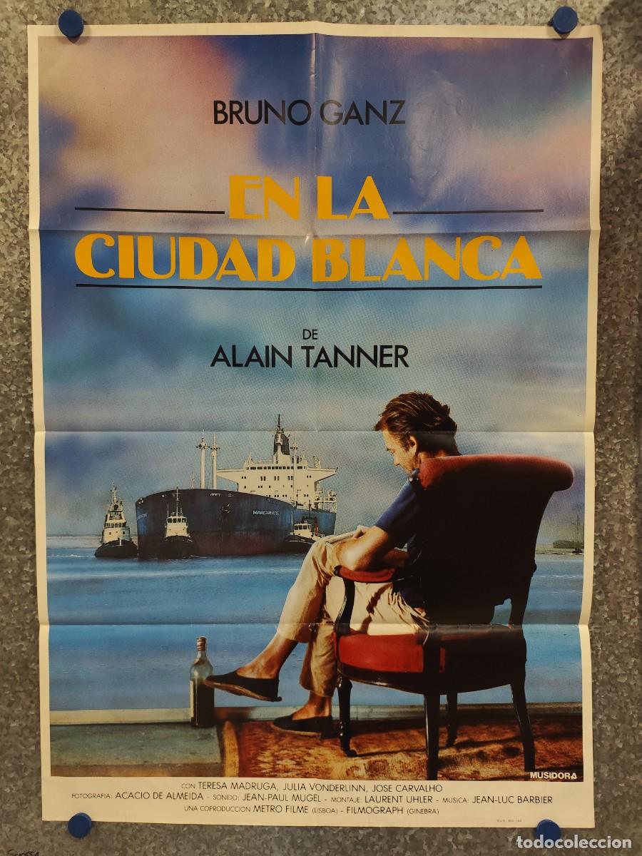 Cine: EN LA CIUDAD BLANCA. ALAIN TANNER, BRUNO GANZ. A&Ntilde;O 1983. POSTER ORIGINAL