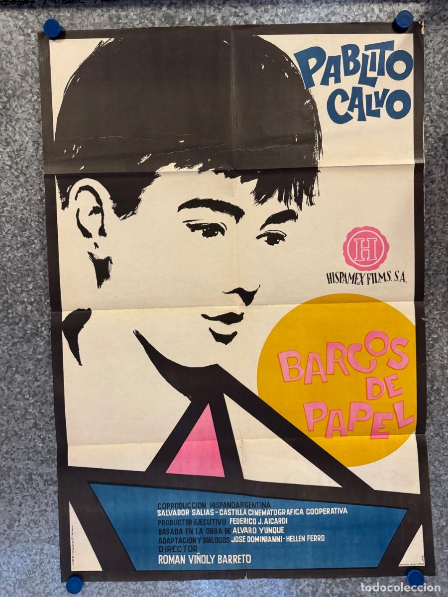 Cine: Barcos de papel, Pablito Calvo, A&ntilde;o 1962, POSTER ORIGINAL