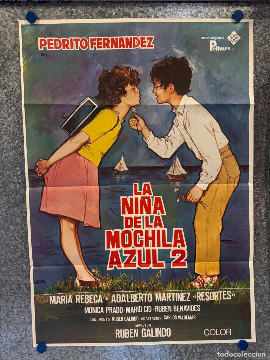Cine: La ni&ntilde;a de la mochila azul 2, Pedrito Fernandez, Maria Rebeca, A&ntilde;o 1981, POSTER ORIGINAL
