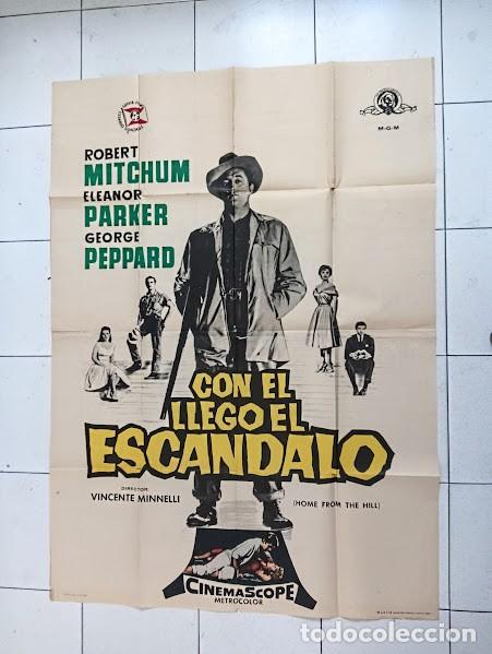 Cine: SMP 2385 CON EL LLEGO EL ESCANDALO ROBERT MITCHUM POSTER ORIGINAL 2 hojas 100X140 ESTRENO
