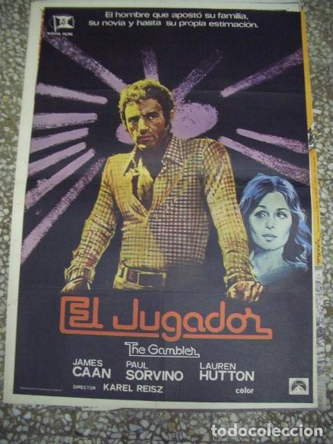 Cine: EL JUGADOR JAMES CAAN LAUREN HUTTON POSTER ORIGINAL 70X100 ESTRENO
