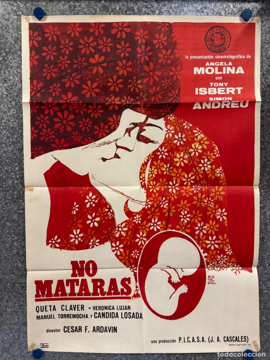 Cine: No mataras, Queta Claver, Veronica Lujan, A&ntilde;o 1974, POSTER ORIGINAL