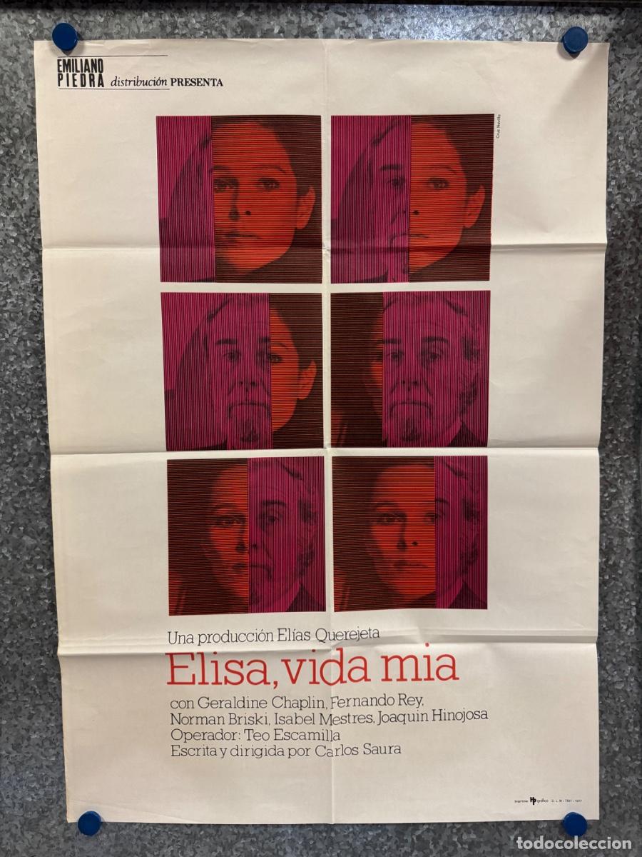 Cine: Elisa vida mia, Geraldine Chaplin, Fernando Rey, A&ntilde;o 1977, POSTER ORIGINAL