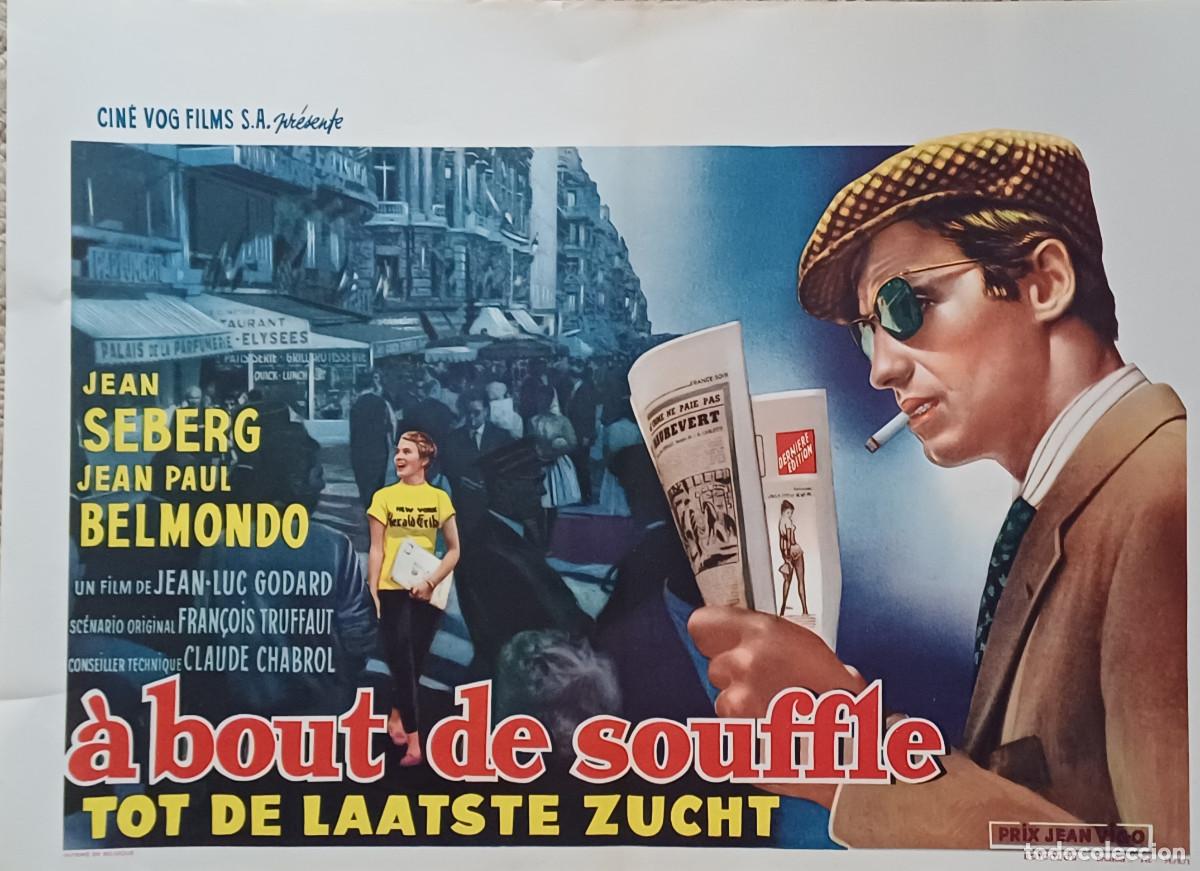 Cine: CARTEL ORIGINAL BELGA DEL FILM FRANC&Eacute;S DE LA NOUVELLE VAGUE, AL FINAL DE LA ESCAPADA ( A&Ntilde;O 1960 )