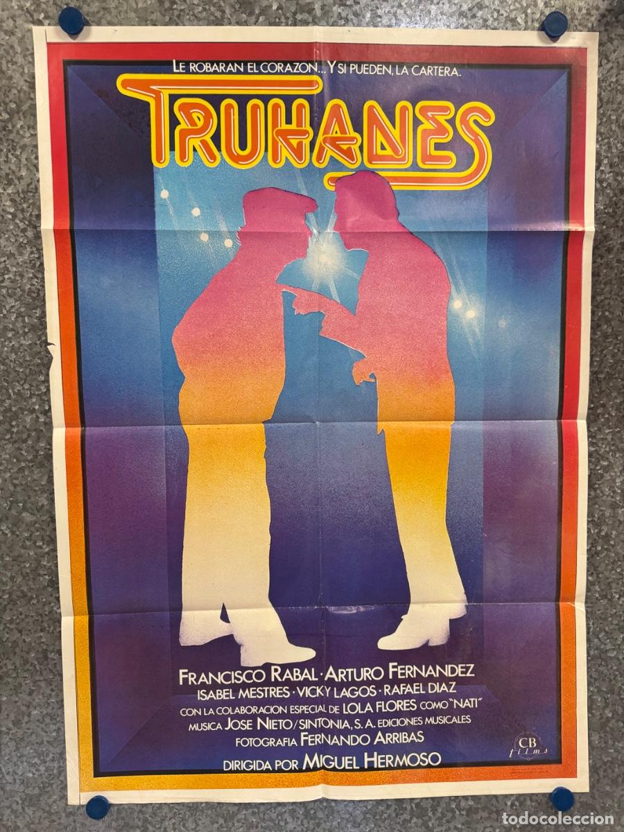 Cine: Truhanes,Francisco Rabal, Arturo Fernandez, POSTER ORIGINAL