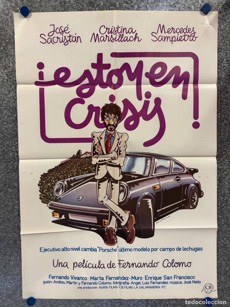 Cine: Estoy en crisis, Jose Sacristan, Mercedes Sampietro, POSTER ORIGINAL