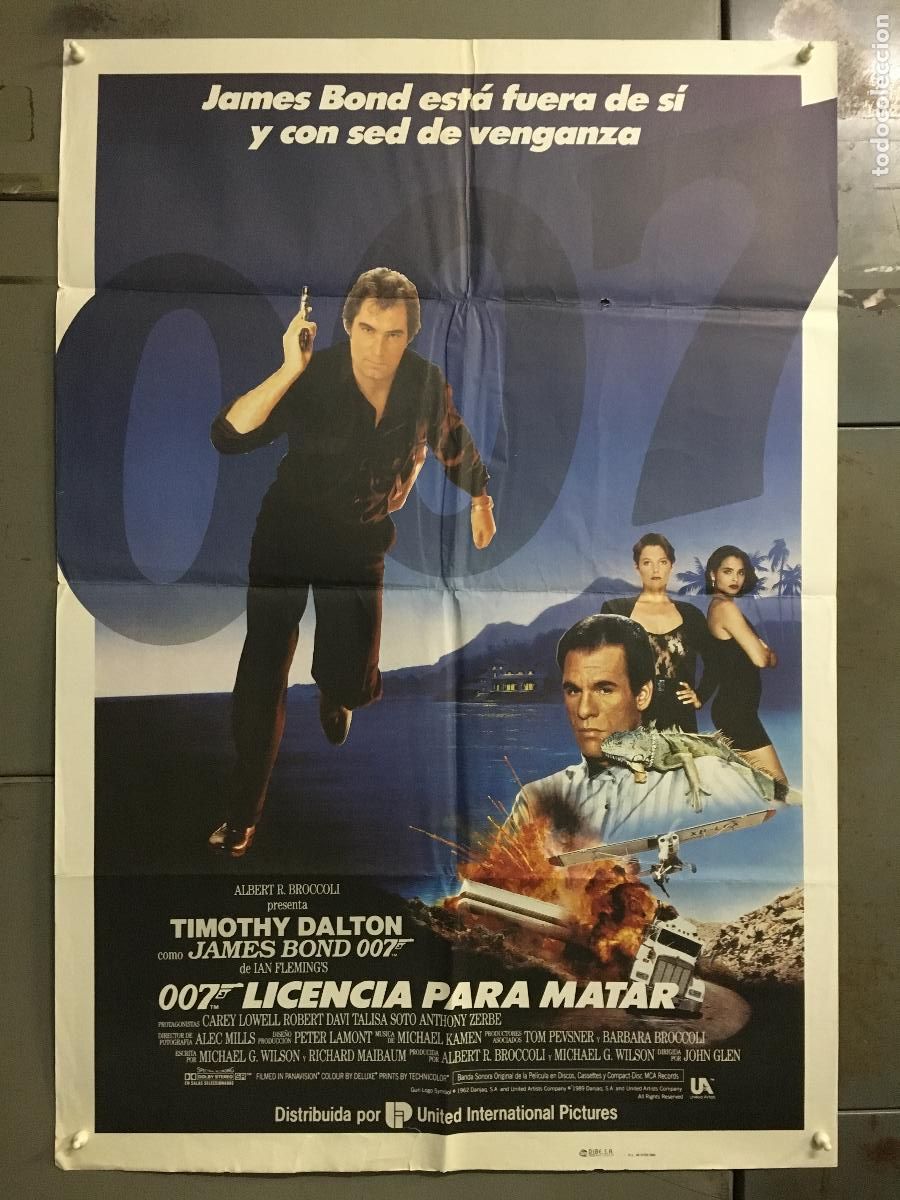 Cinema: AFH10 007 LICENCIA PARA MATAR JAMES BOND TIMOTHY DALTON POSTER ORIGINAL 70X100 ESTRENO h0