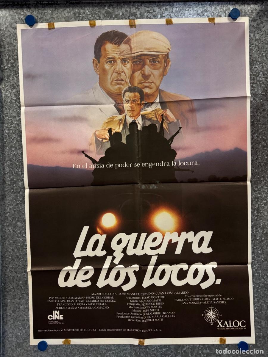 Cine: La guerra de los locos, Alvaro de Luna, Luis Gallardo, A&ntilde;o 1987, POSTER ORIGINAL