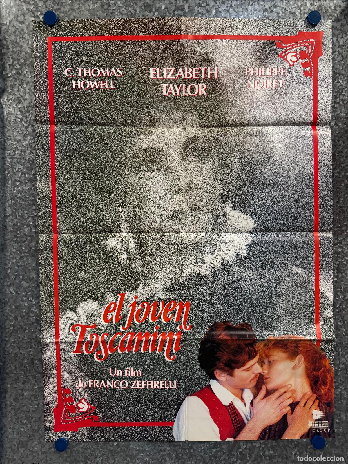 Cine: El joven Toscanini, Elizabeth Taylor, Philippe Noiret, POSTER ORIGINAL