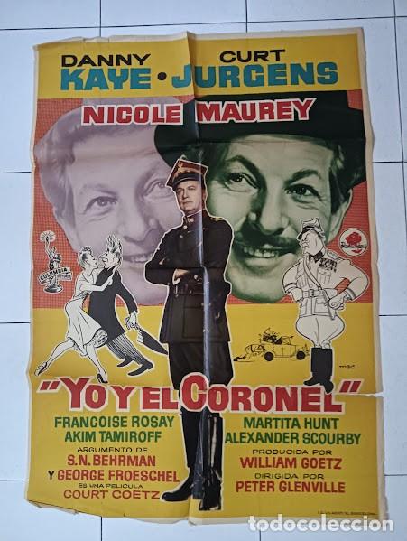 Cine: SMP 2392 YO Y EL CORONEL DANNY KAYE CURD JURGENS MAC POSTER ORIGINAL 70X100 ESTRENO