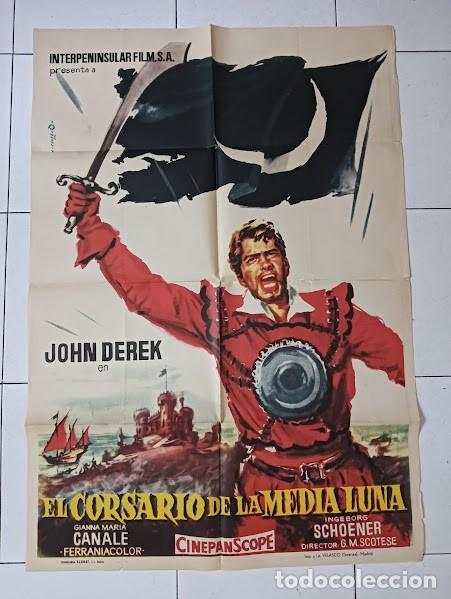 Cine: SMP 2393 EL CORSARIO DE LA MEDIA LUNA JOHN DEREK POSTER ORIGINAL 70X100 ESTRENO