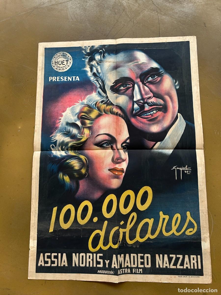 Cine: 100.000 DOLARES CARTEL 1,00X0,70, MAQUETA ORIGINAL CON TINTAS EMPLEADAS Y AUTOR AL DORSO