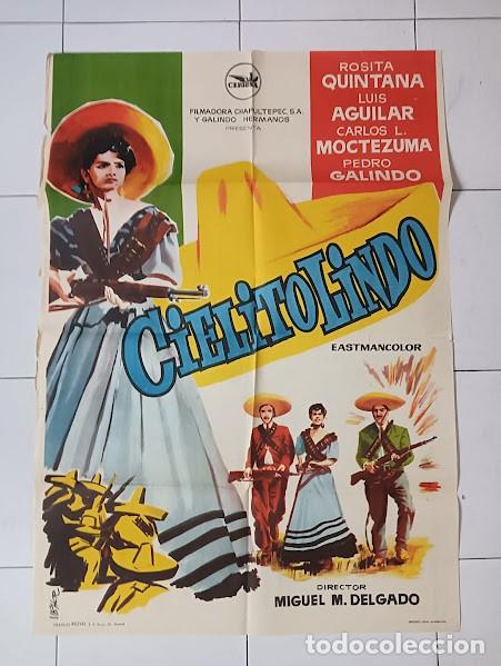 Cine: VKD 2253 CIELITO LINDO ROSITA QUINTANA LUIS AGUILAR POSTER ORIGINAL 70X100 ESTRENO