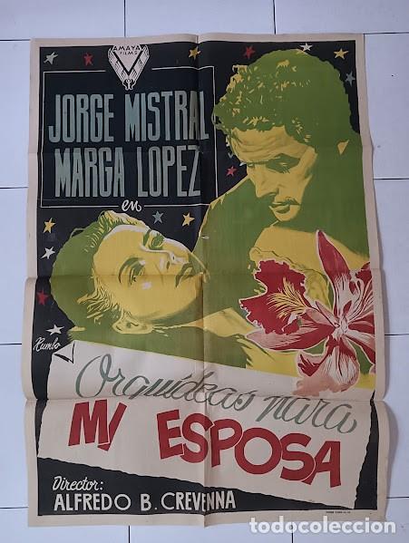 Cine: SMP 2395 ORQUIDEAS PARA MI ESPOSA MARGA LOPEZ JORGE MISTRAL POSTER ORIGINAL 70X100 ESTRENO LITO