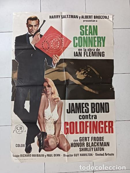 Cine: VKD 2260 JAMES BOND CONTRA GOLDFINGER 007 SEAN CONNERY POSTER ORIGINAL 70X100 ESPA&Ntilde;OL R-75