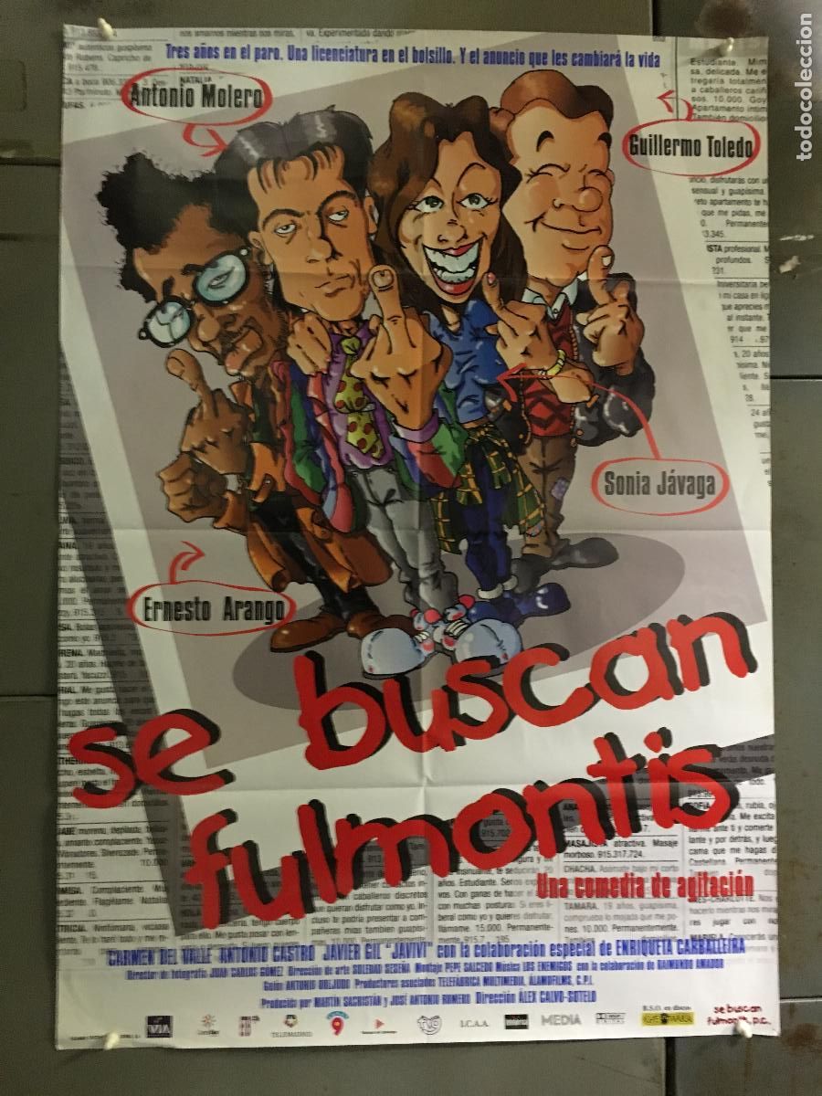 Cine: AFH34 SE BUSCAN FULMONTIS GUILLERMO TOLEDO POSTER ORIGINAL 70X100 ESTRENO H1
