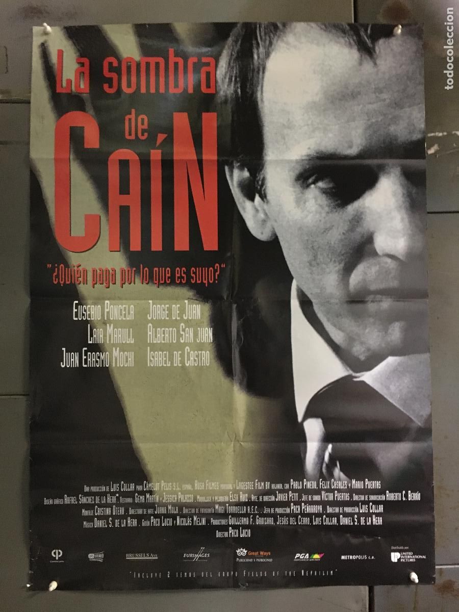 Cine: AFH38 LA SOMBRA DE CAIN EUSEBIO PONCELA LAIA MARULL POSTER ORIGINAL 70X100 ESTRENO H0