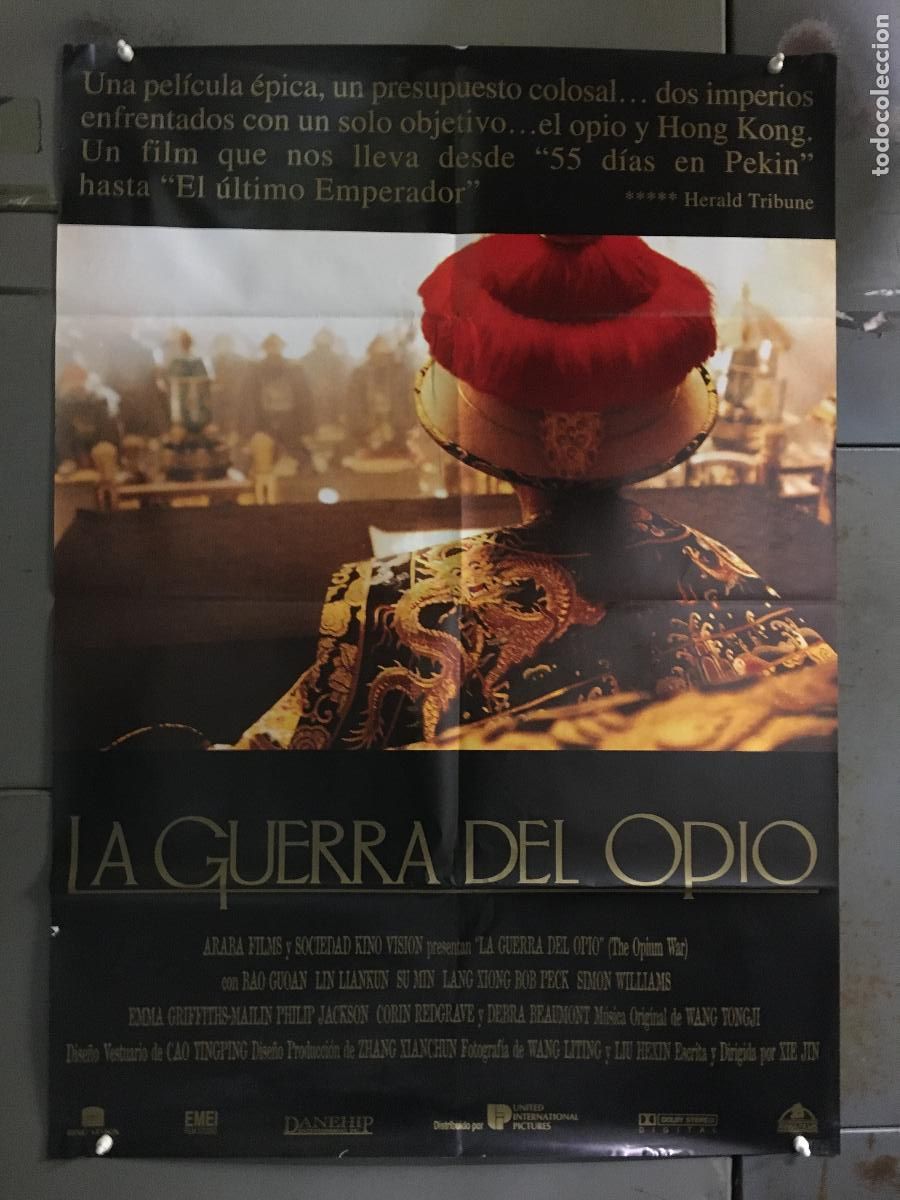 Cine: AFH45 LA GUERRA DEL OPIO POSTER ORIGINAL 70x100 ESTRENO h2