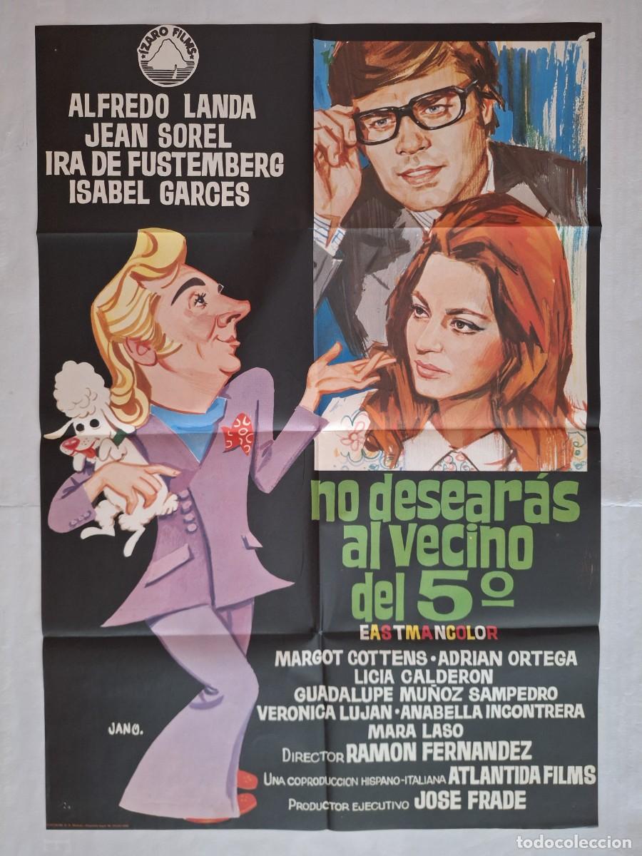Cine: ANTIGUO CARTEL CINE NO DESEARAS AL VECINO DEL 5&ordm; ALFREDO LANDA A&Ntilde;O 1970 JANO RV P-1916