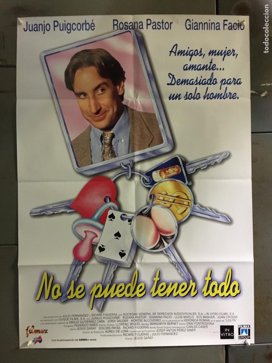 Cine: AFH58 NO SE PUEDE TENER TODO JUANJO PUIGCORBE ROSANA PASTOR POSTER ORIGINAL ESTRENO 70X100 h0