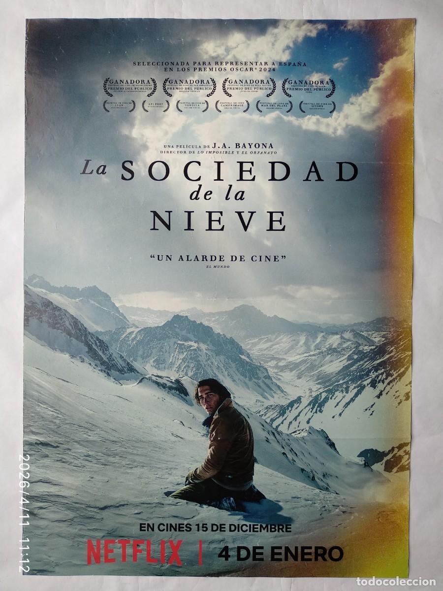 Cine: LA SOCIEDAD DE LA NIEVE, de Juan Antonio Bayona. P&Oacute;STER 68 X 98 cms.