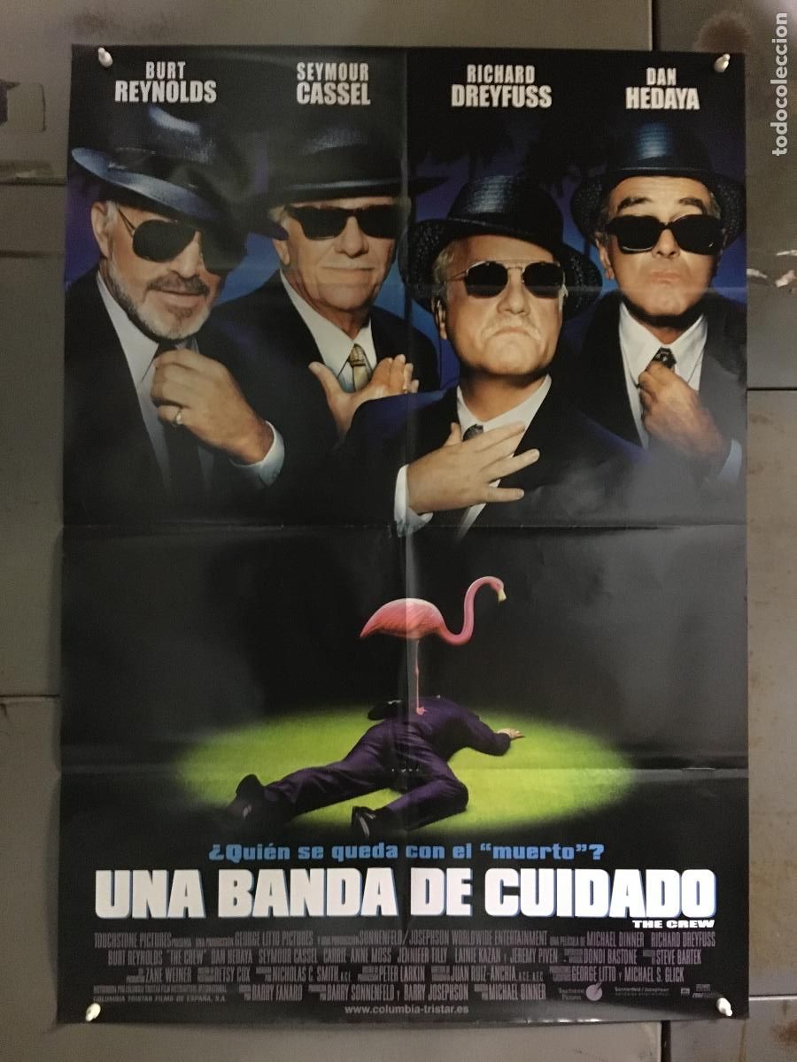 Cine: AFH64 UNA BANDA DE CUIDADO BURT REYNOLDS RICHARD DREYFUSS DAN HEDAYA POSTER ORIGINAL ESTRENO 70X100