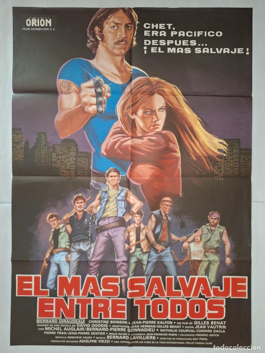 Cine: ANTIGUO CARTEL CINE EL MAS SALVAJE ENTRE TODOS BERNARD GIRAUDEAU RV P-1920