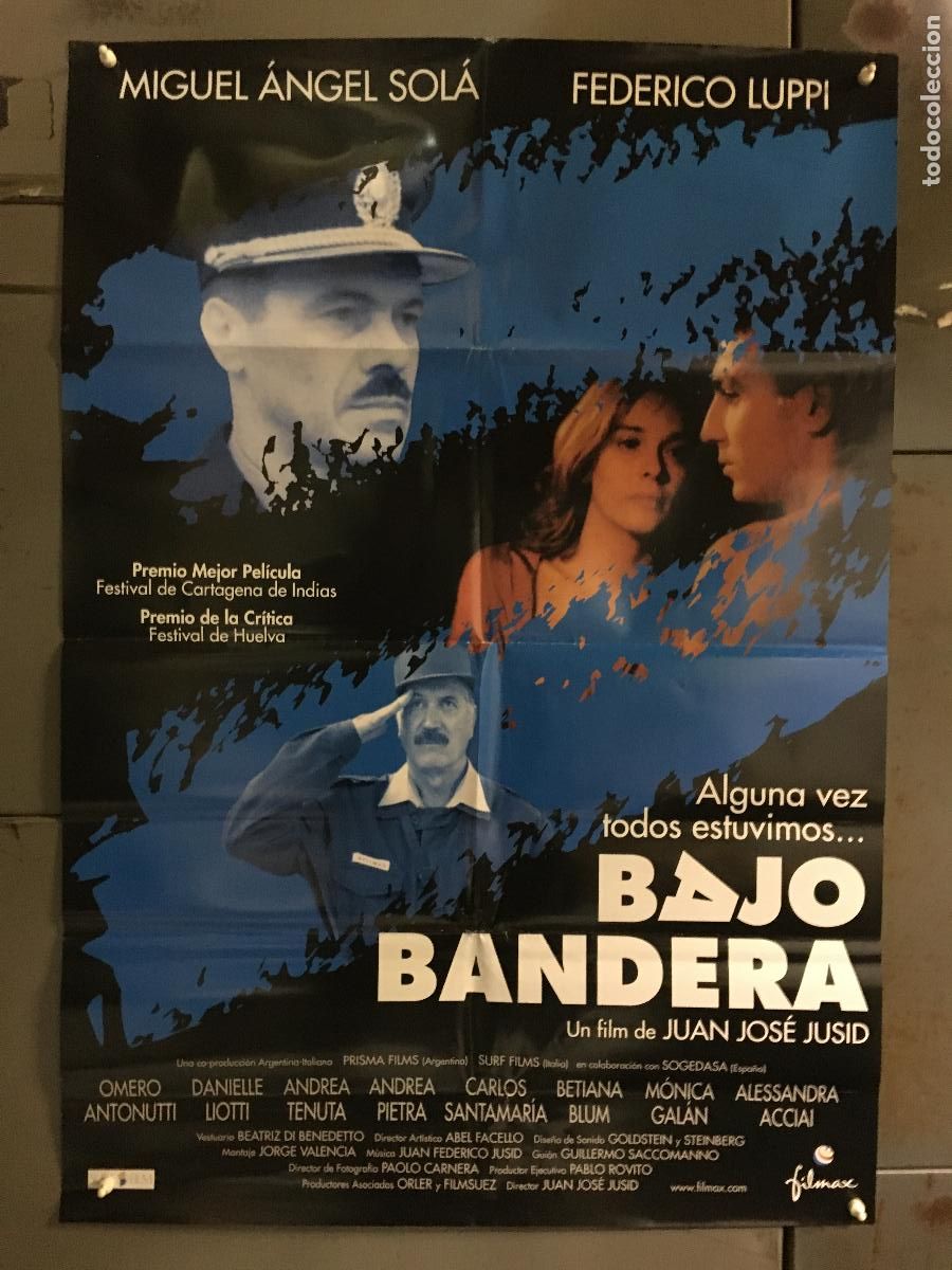 Cine: AFH73 BAJO BANDERA MIGUEL ANGEL SOLA FEDERICO LUPPI POSTER ORIGINAL 70X100 ESTRENO h0