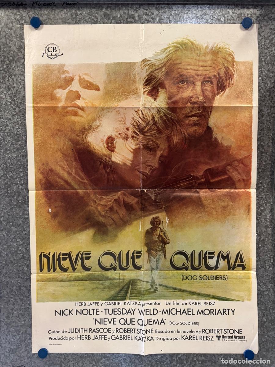 Cine: Nieve que quema, Nick Nolte, Tuesday Weld, A&ntilde;o 1977, POSTER ORIGINAL