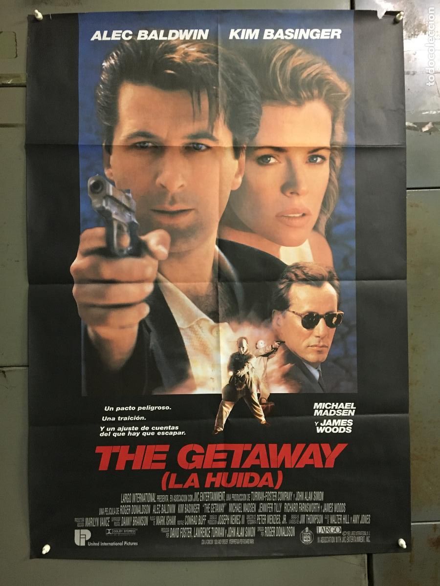 Cine: AFH93 THE GETAWAY LA HUIDA KIM BASINGER ALEC BALDWIN POSTER ORIGINAL 70X100 ESTRENO h0