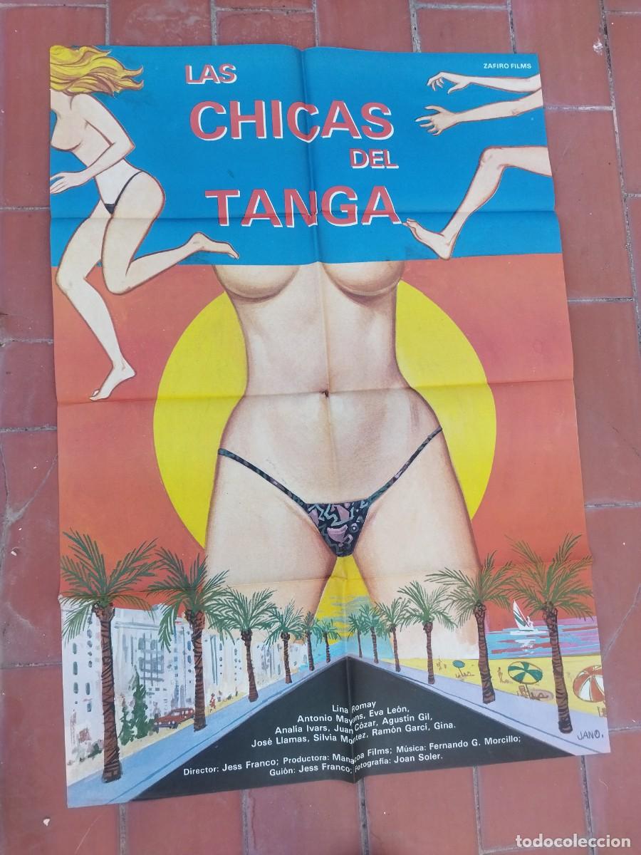 Cine: cartel de cine 70x 100 aprox movie poster LAS CHICAS DEL TANGA jano jess franco lina romay eva leon